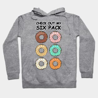 Check Out My Six Pack - Donuts Hoodie